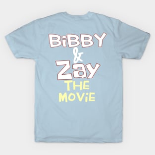 Bibby & Zay! The Movie T-Shirt